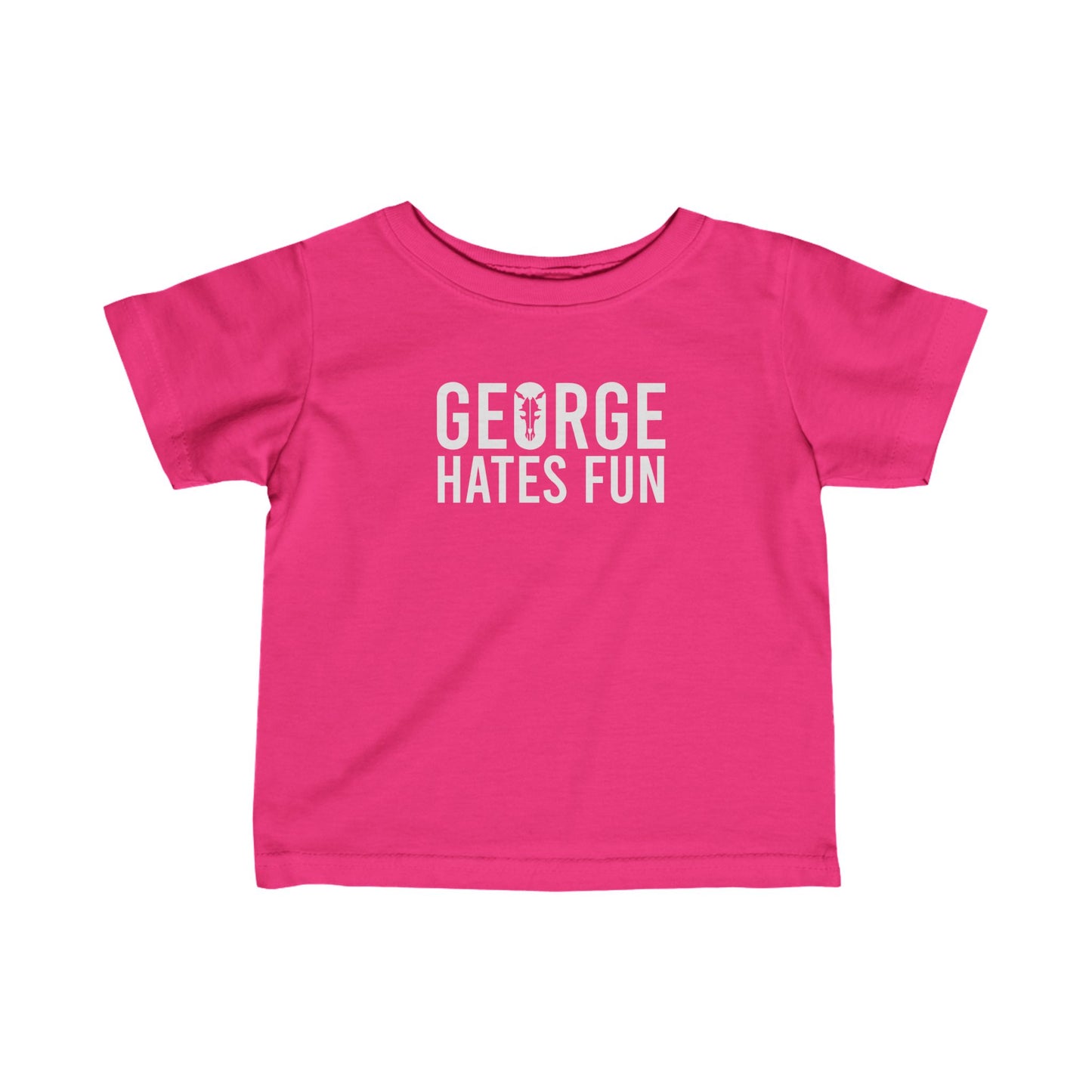 George Hates Fun | Mythic Legions | Infant T-Shirt