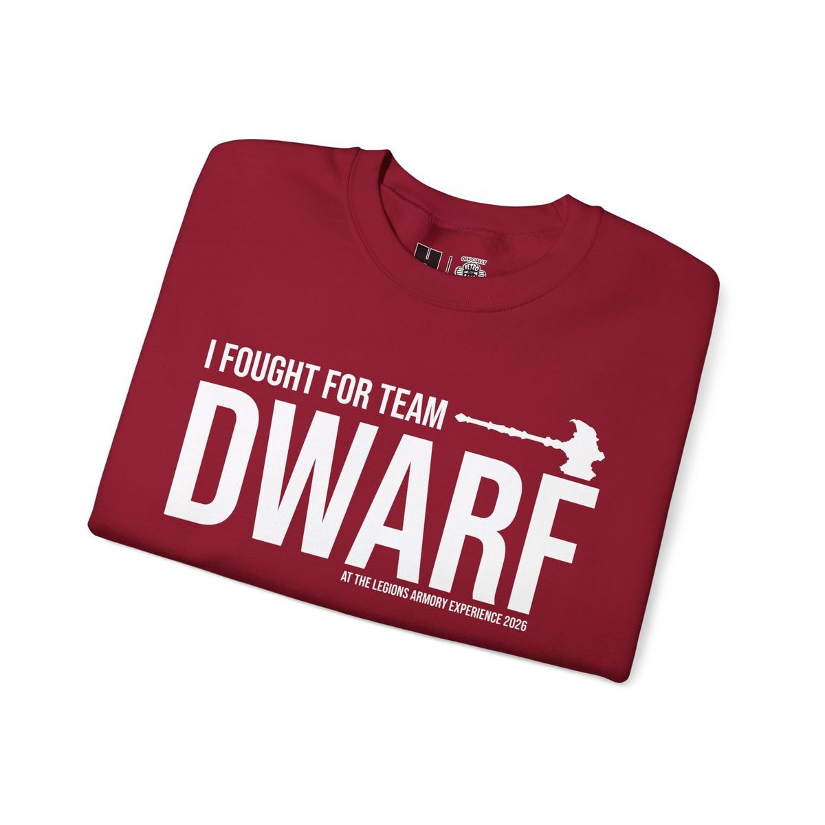 Team Dwarf Legions Con 2026 | Mythic Legions | Sweatshirt