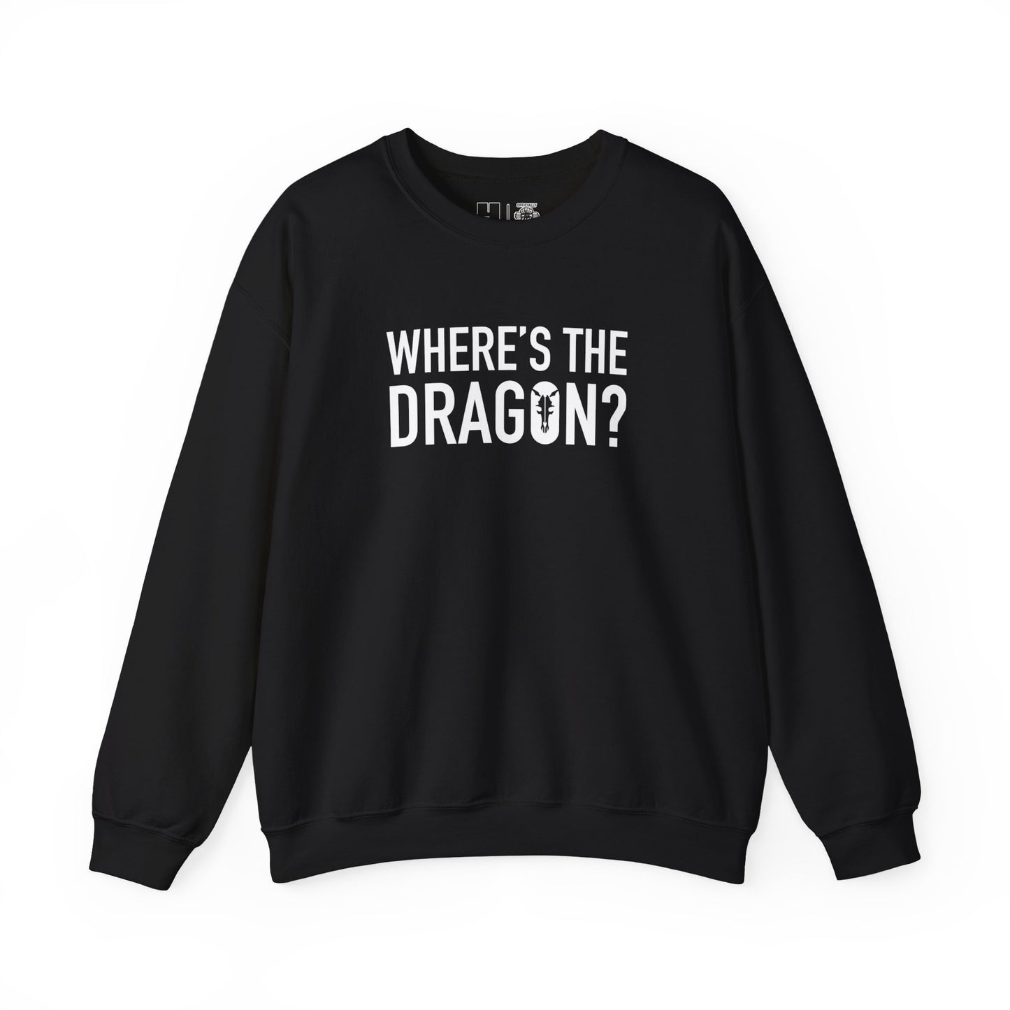 Where's The Dragon | Mythic Legions | Sweatshirt