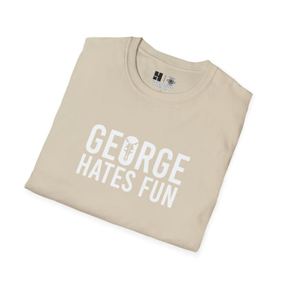 George Hates Fun | Mythic Legions | Soft T-Shirt