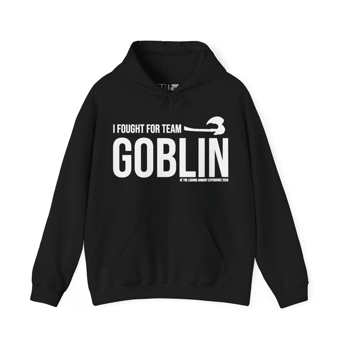 Team Goblin Legions Con 2026 | Mythic Legions | Pullover Hooodie