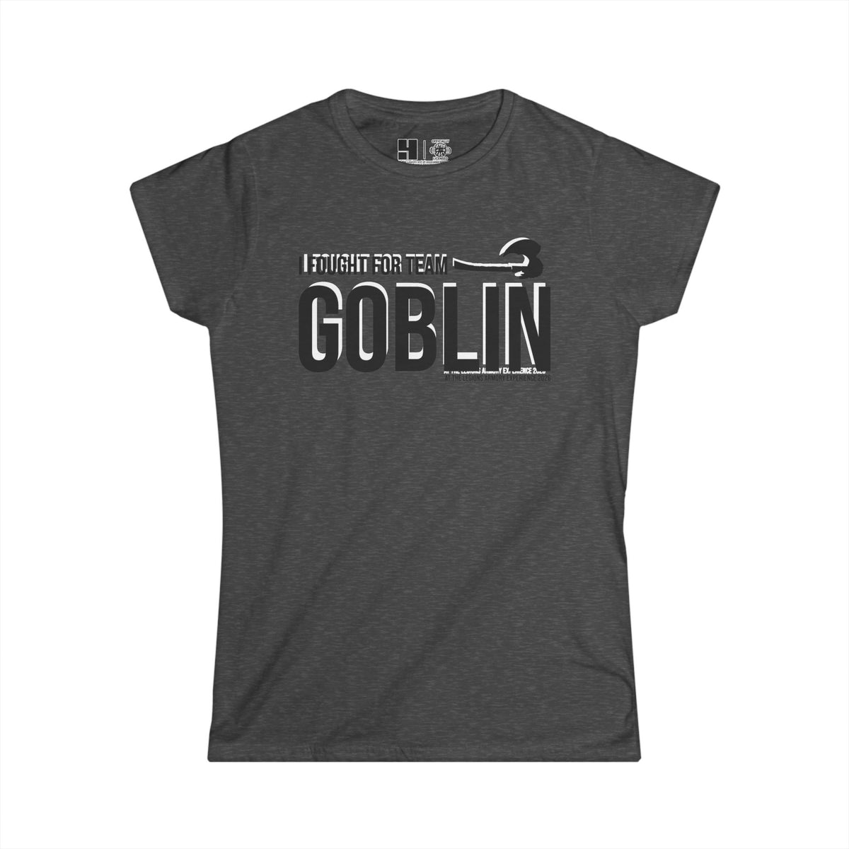 Team Goblin Legions Con 2026 (Black Logo) | Mythic Legions | Women's T-Shirt