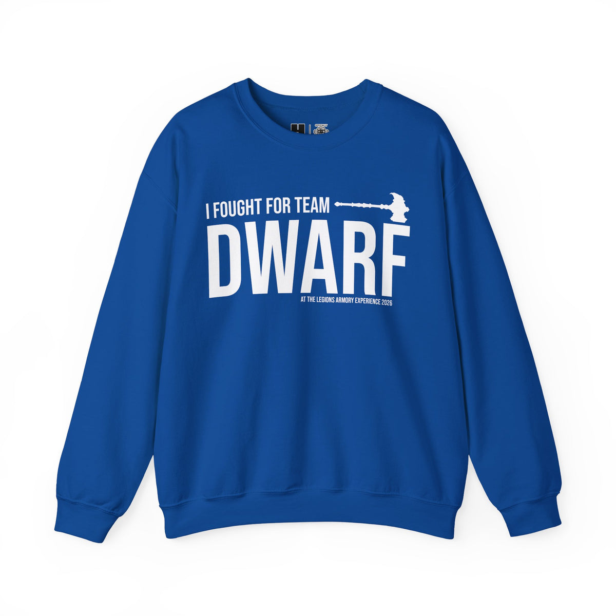 Team Dwarf Legions Con 2026 | Mythic Legions | Sweatshirt