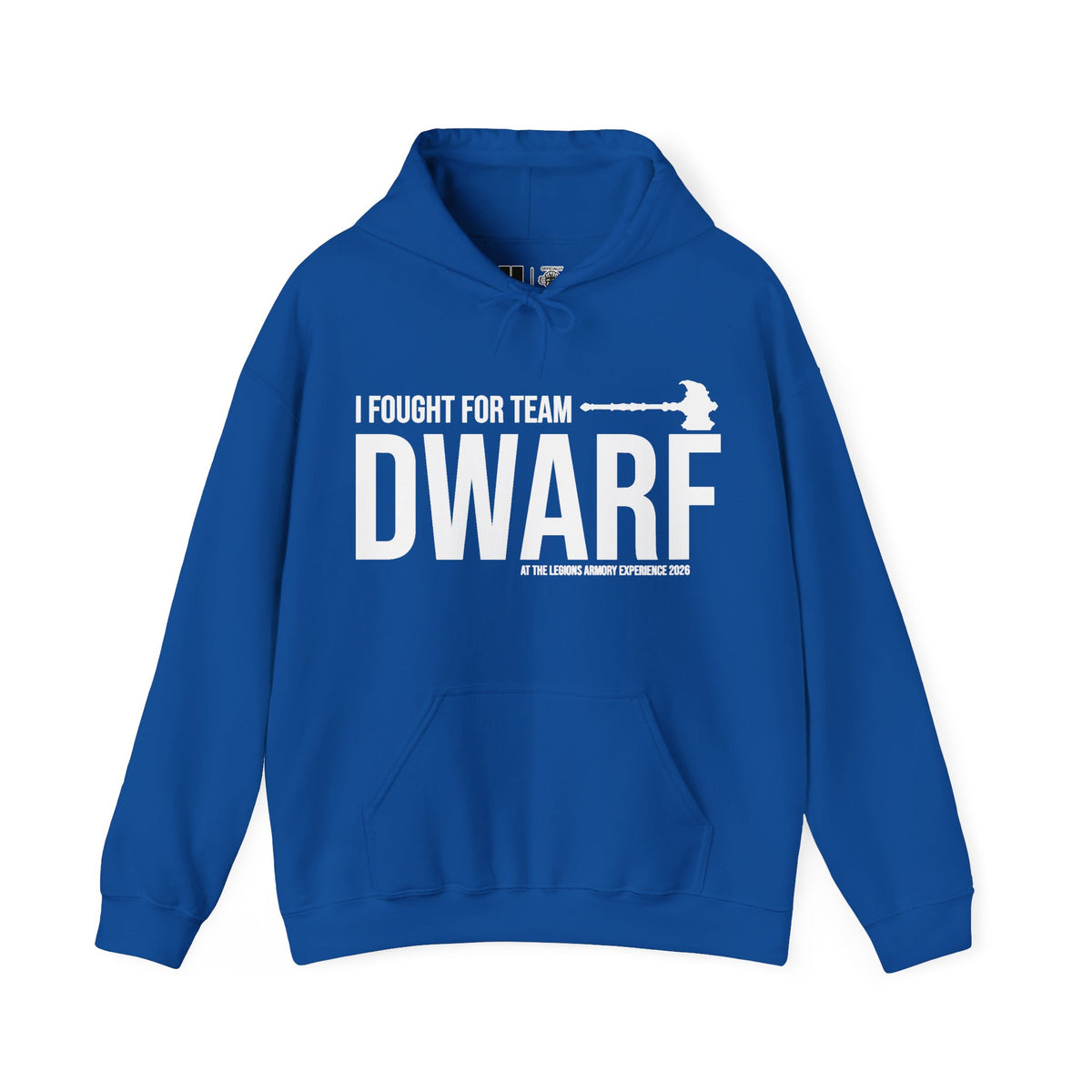Team Dwarf Legions Con 2026  | Mythic Legions | Pullover Hooodie