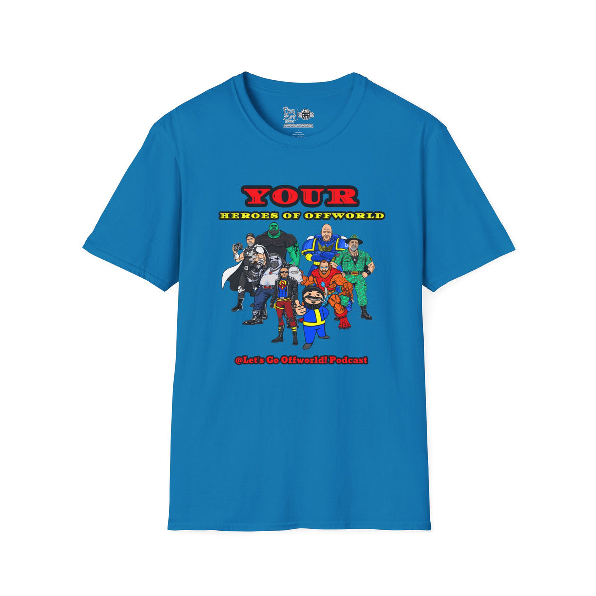 Heroes of Offworld | Mythic Legions | Fan Art | Soft T-Shirt