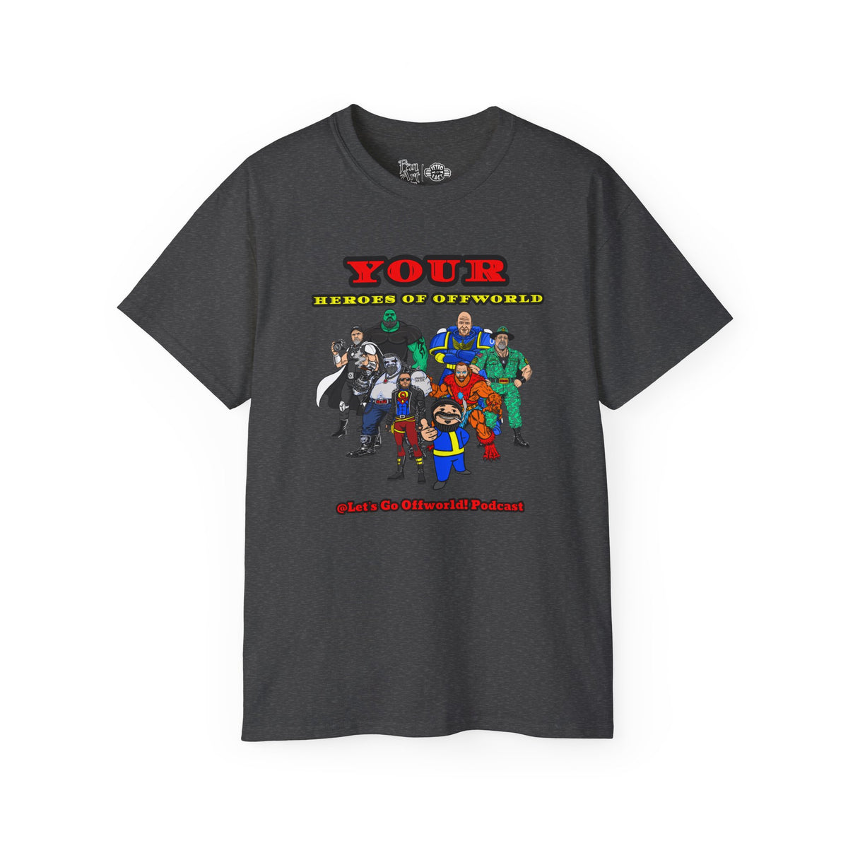Heroes of Offworld | Mythic Legions | Fan Art | Standard T-Shirt