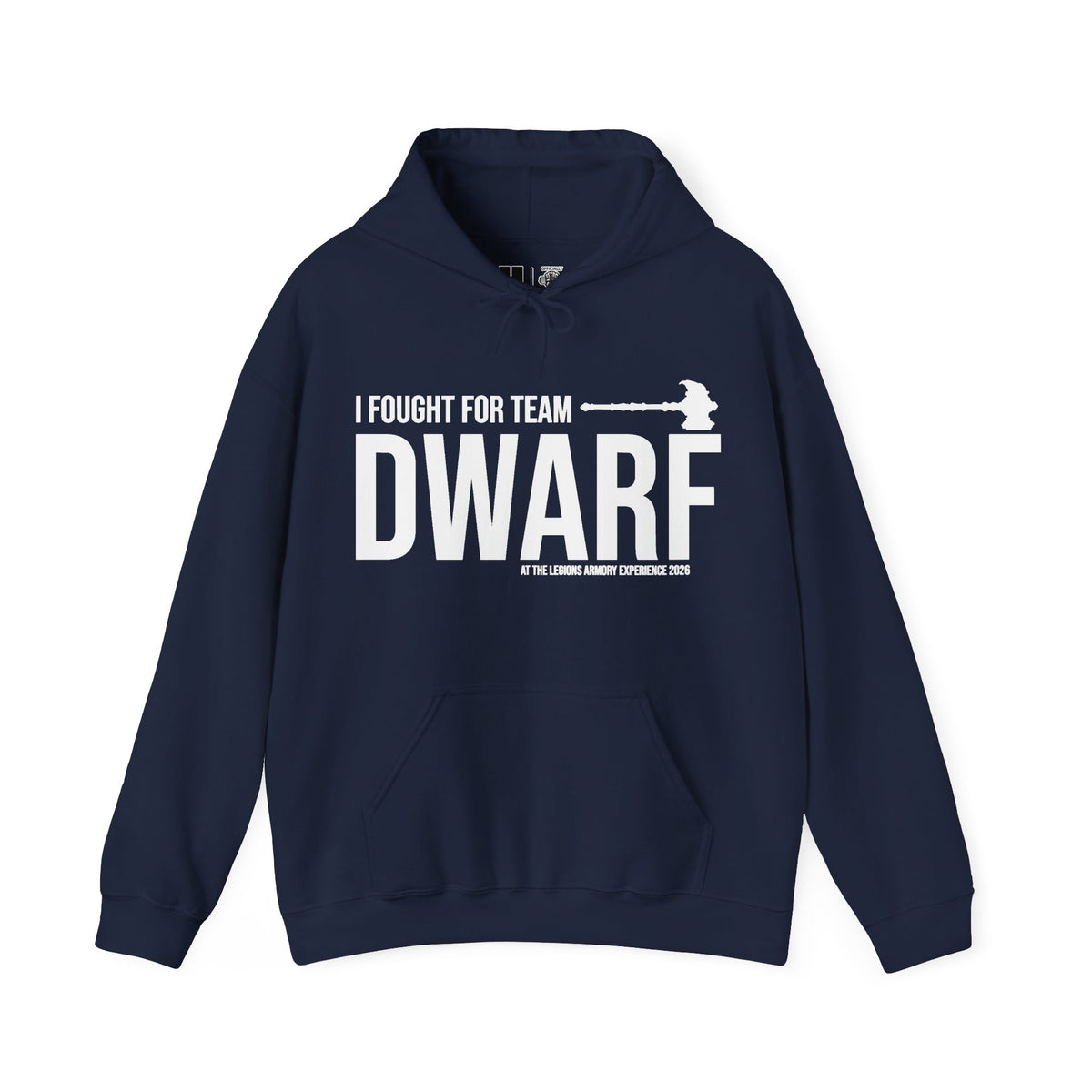 Team Dwarf Legions Con 2026  | Mythic Legions | Pullover Hooodie