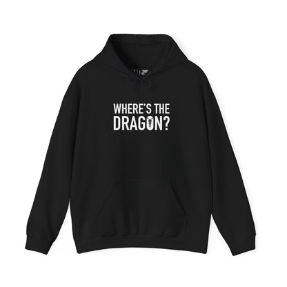 Where's The Dragon | Mythic Legions | Pullover Hoodie