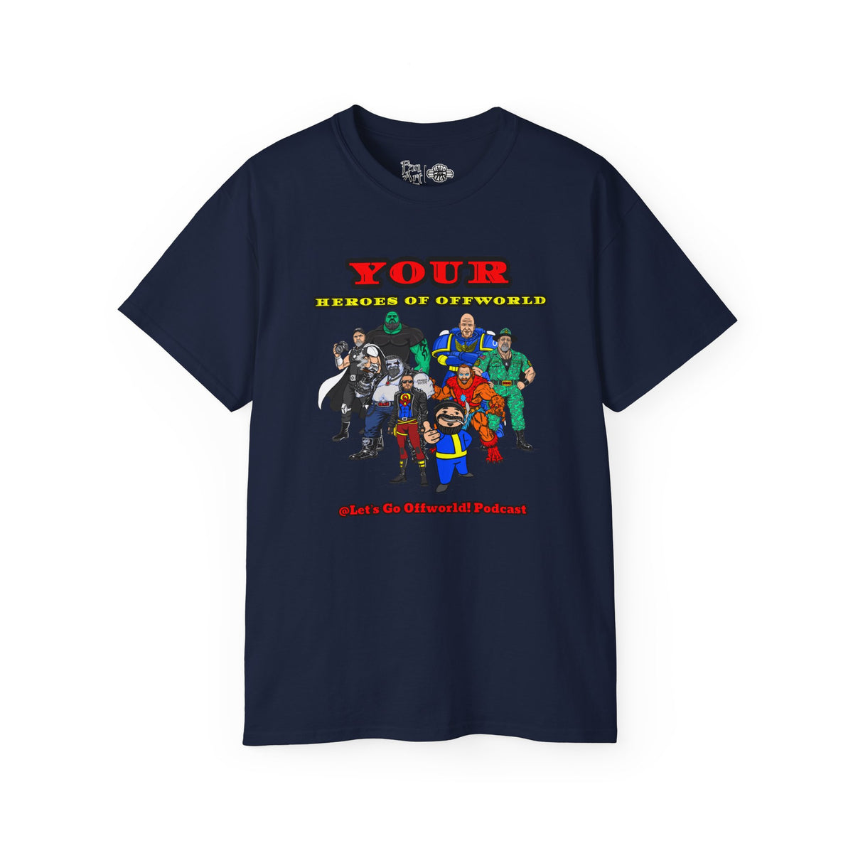 Heroes of Offworld | Mythic Legions | Fan Art | Standard T-Shirt