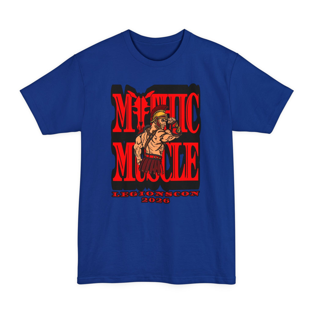 Mythic Muscle LC 2026 | Mythic Legions | Fan Art | Tall T-Shirt