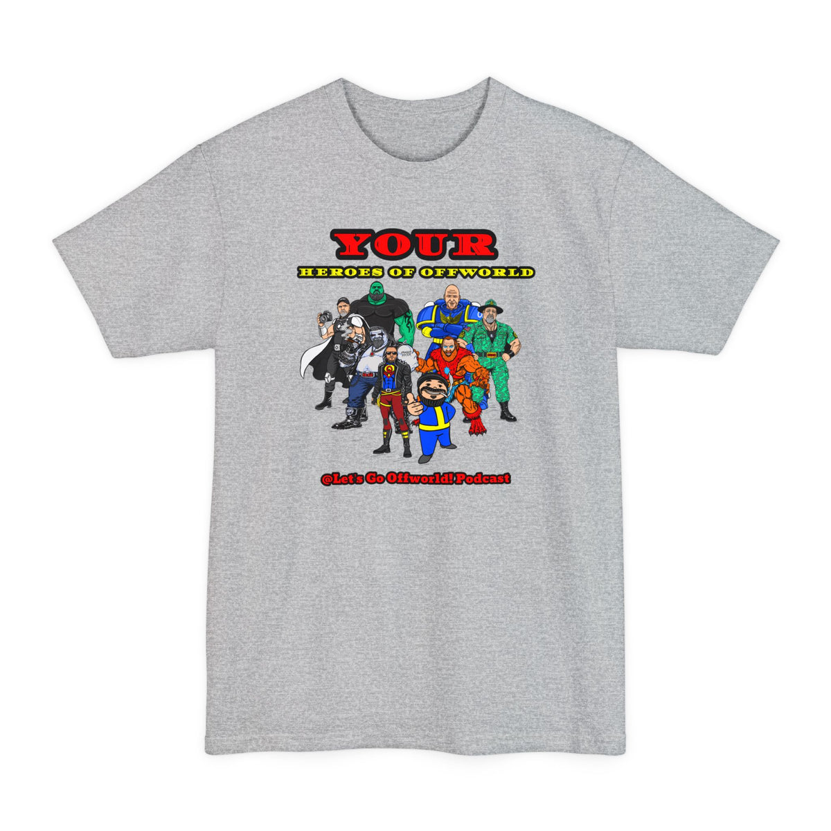 Heroes of Offworld | Mythic Legions | Fan Art | Tall T-Shirt