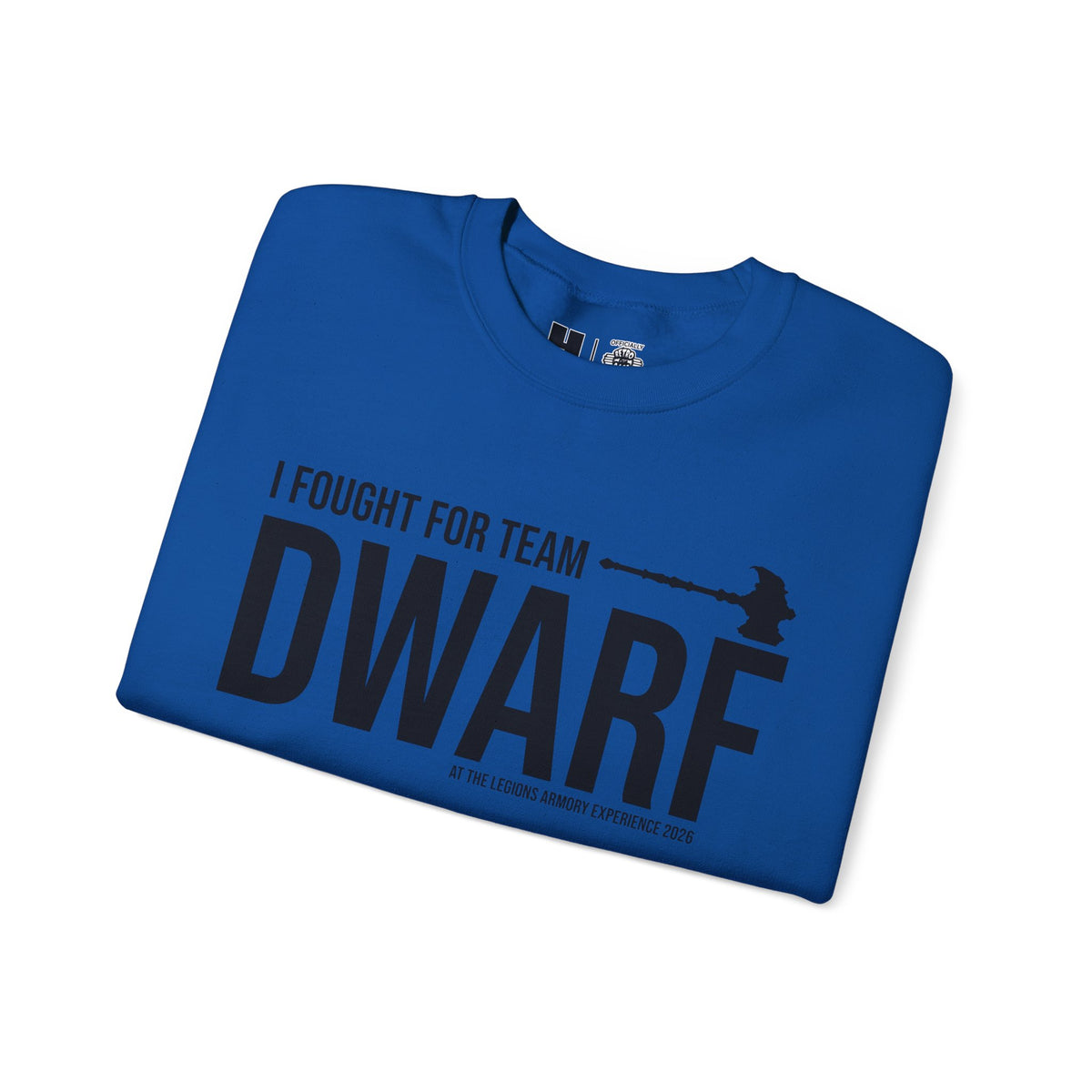 Team Dwarf Legions Con 2026 (Black Logo) | Mythic Legions | Sweatshirt