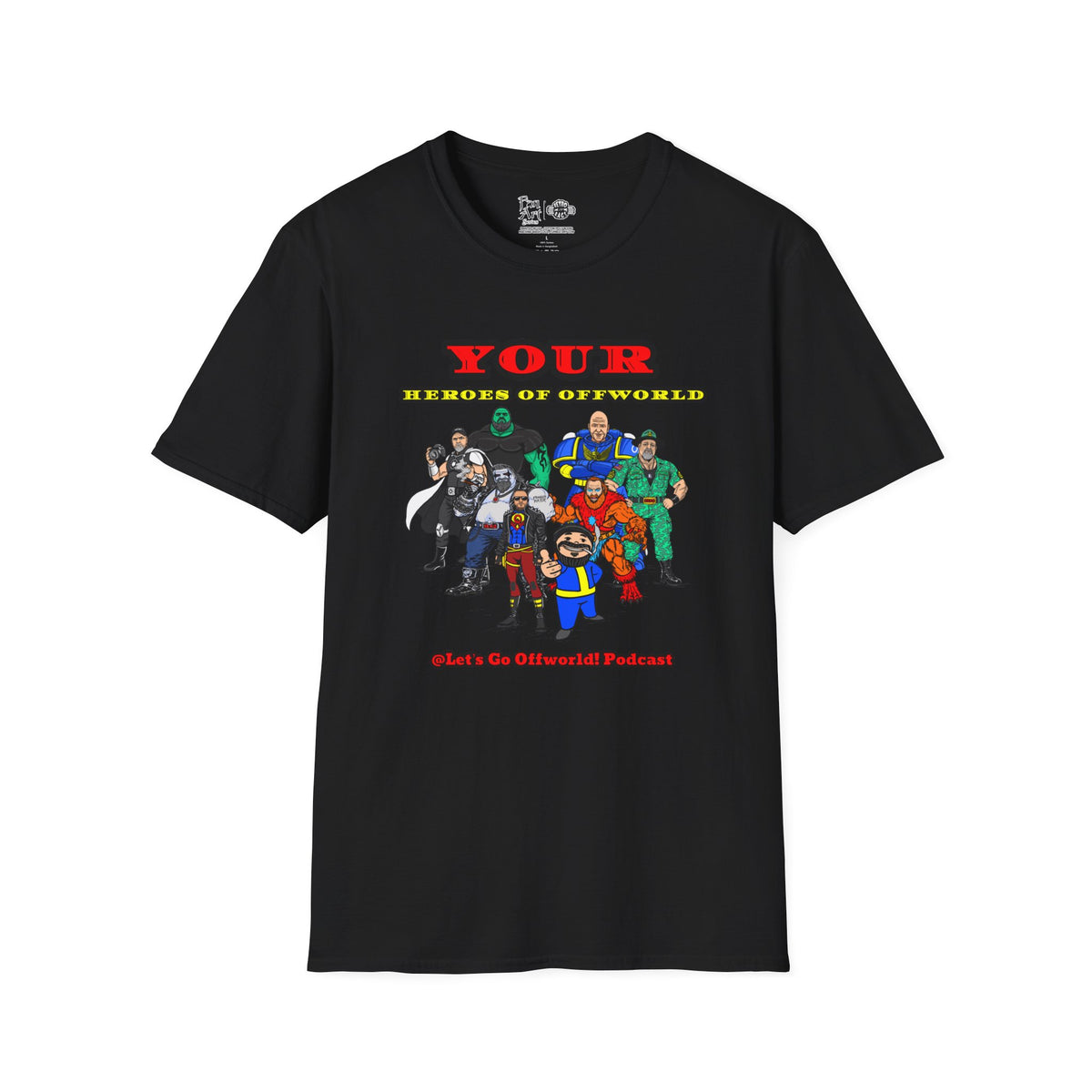 Heroes of Offworld | Mythic Legions | Fan Art | Soft T-Shirt