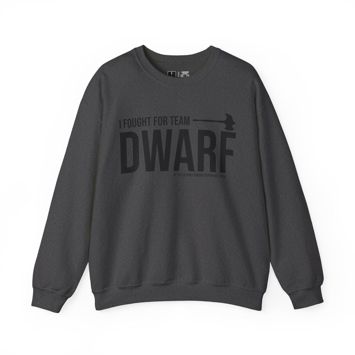 Team Dwarf Legions Con 2026 (Black Logo) | Mythic Legions | Sweatshirt