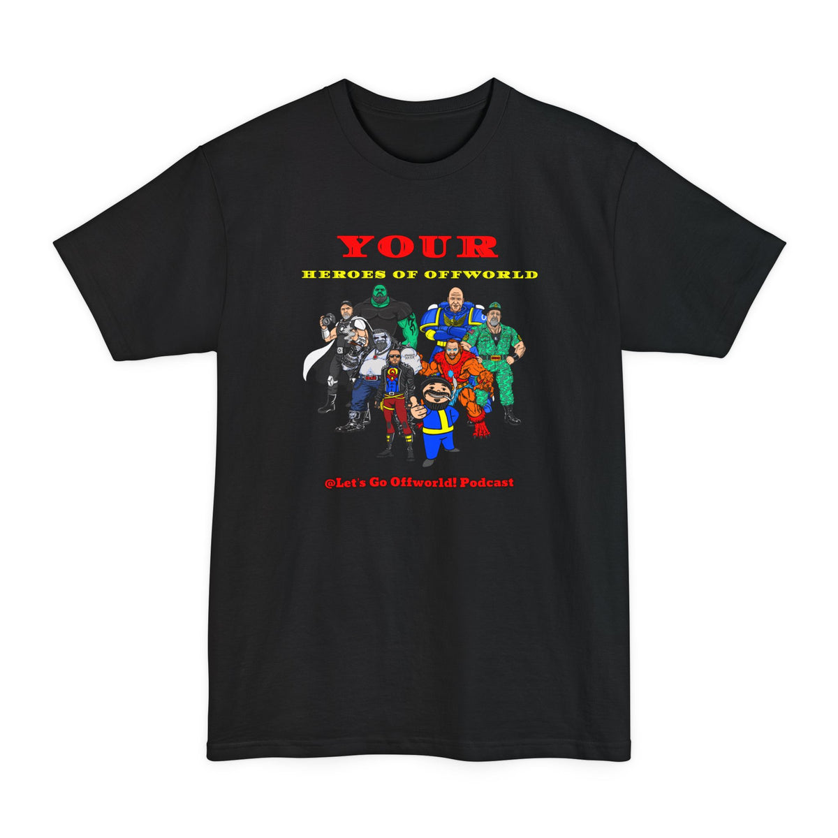 Heroes of Offworld | Mythic Legions | Fan Art | Tall T-Shirt